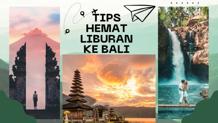 tips hemat liburan ke bali